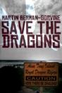 Save The Dragons - Preview