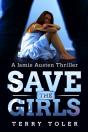 Save The Girls: A Jamie Austen Thriller - Preview