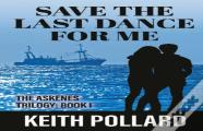 Save The Last Dance For Me