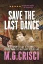 Save The Last Dance - Preview