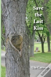 Save The Last Kiss