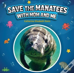 Capa do artigo Save The Manatees With Mom And Me