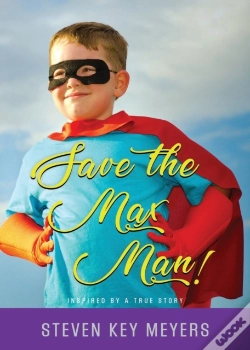 Capa do artigo Save The Max Man!