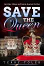 Save The Queen: An Alex Halee And Jamie - Preview