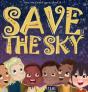 Save The Sky - Preview