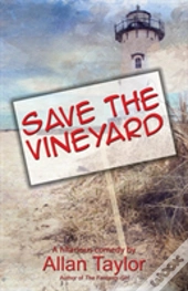 Save The Vineyard