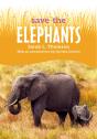 Save The...Elephants - Preview