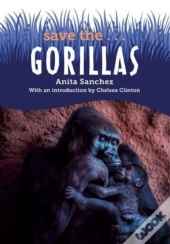 Save The...Gorillas