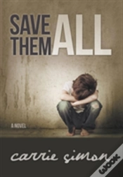 Capa do artigo Save Them All  A Novel