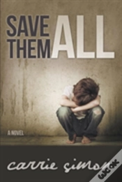 Capa do artigo Save Them All  A Novel