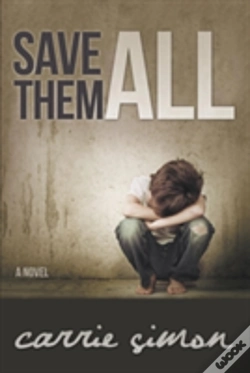 Capa do artigo Save Them All  A Novel