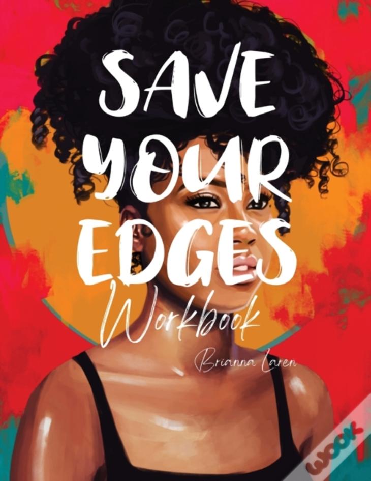Save Your Edges Workbook