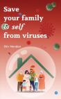 Save Your Family   Self From Viruses - Preview