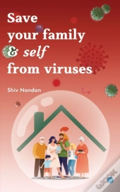 Save Your Family   Self From Viruses