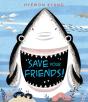 Save Your Friends! - Preview