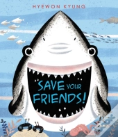 Save Your Friends!