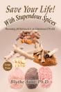 Save Your Life With Stupendous Spices - Preview