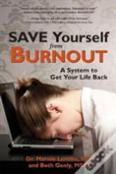 Save Yourself From Burnout