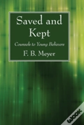 Saved And Kept