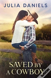 Saved By A Cowboy