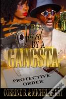 Saved By A Gangsta
