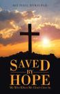 Saved By Hope - Preview
