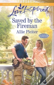 Capa do artigo Saved By The Fireman