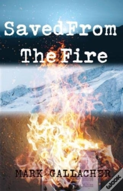Capa do artigo Saved From The Fire