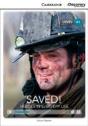 Saved! Heroes In Everyday Life Beginning Book With Online Access - Preview