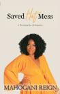 Saved Hot Mess - Preview