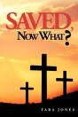 Saved, Now What? - Preview