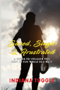Saved, Single & Frustrated - Preview
