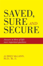 Saved, Sure And Secure - Preview