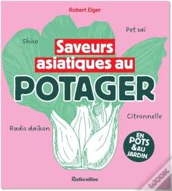 Capa do artigo Saveurs Asiatiques Au Potager