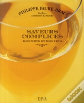 Saveurs Complices Des Mets Et Des Vins
