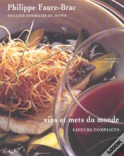 Capa do artigo Saveurs Complices ; Vins Et Mets Du Monde