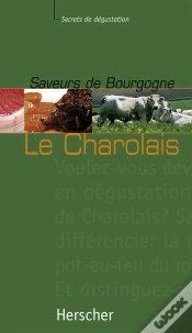 Capa do artigo Saveurs De Bourgogne - Le Charolais