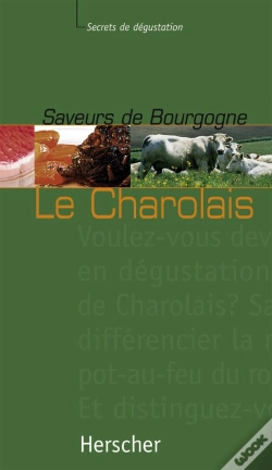 Capa do artigo Saveurs De Bourgogne - Le Charolais
