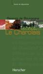 Saveurs De Bourgogne - Le Charolais - Preview