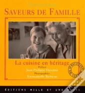 Saveurs De Famille ; La Cuisine En Héritage