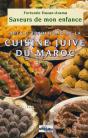 Saveurs De Mon Enfance, Arts Et Traditions De La Cuisine Juive Du Maroc - Preview