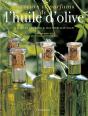 Saveurs Et Parfums De L'Huile D'Olive - Preview