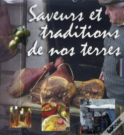 Capa do artigo Saveurs Et Traditions De Nos Terres ; Coffret
