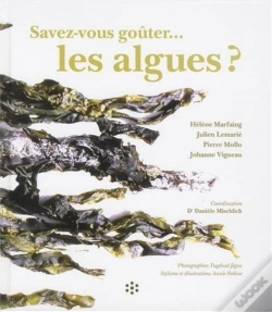 Capa do artigo Savez-Vous Goûter Les Algues ?