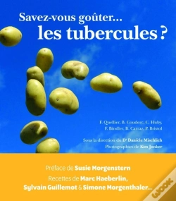 Capa do artigo Savez Vous Goûter... Les Tubercules ?
