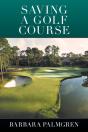 Saving A Golf Course - Preview