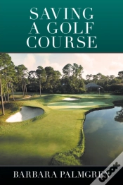 Capa do artigo Saving A Golf Course