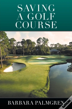 Capa do artigo Saving A Golf Course