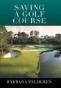Saving A Golf Course - Preview