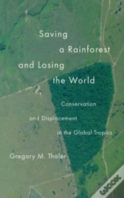 Capa do artigo Saving A Rainforest And Losing The World